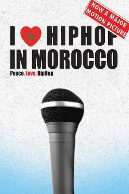 I Love Hip Hop in Morocco poster