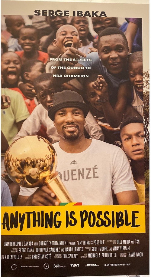 Anything is Possible: A Serge Ibaka Story poster