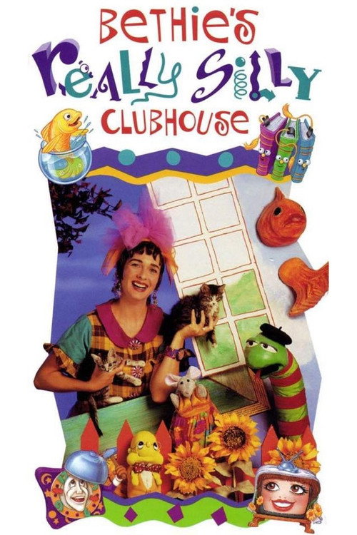 Bethie's Really Silly Clubhouse poster