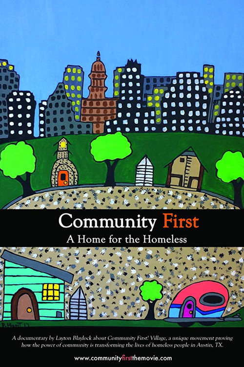 Community First, A Home for the Homeless poster