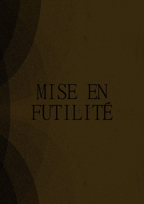 Mise en Futilité poster
