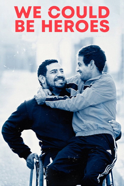 We Could Be Heroes poster