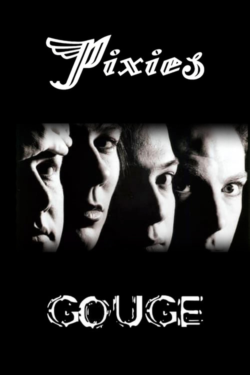 Pixies: Gouge poster