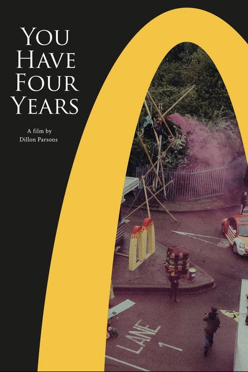You Have Four Years poster