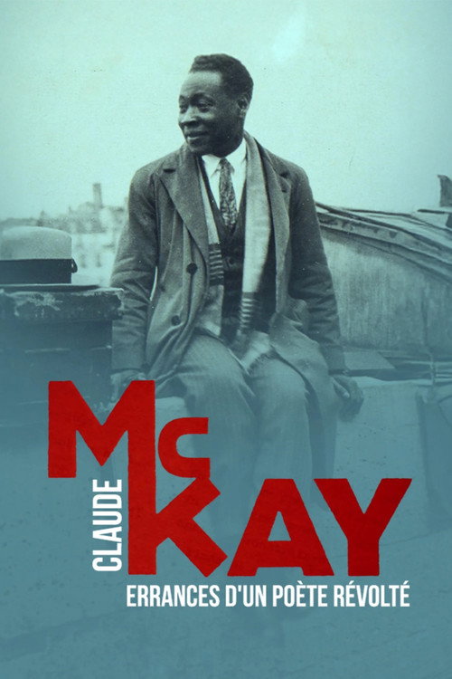 Claude McKay, errances d'un poète révolté poster
