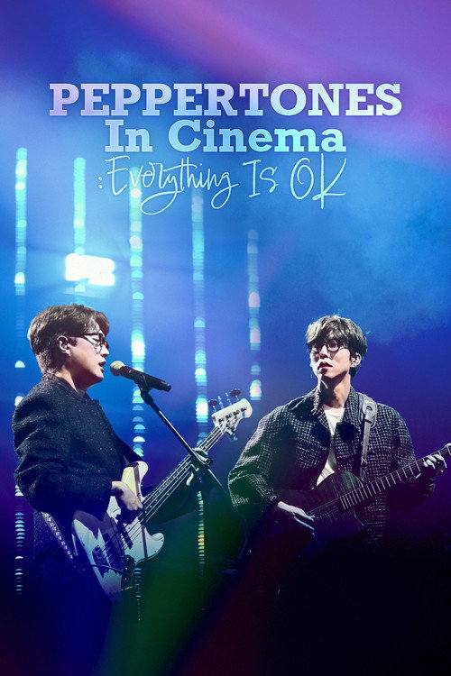 PEPPERTONES In Cinema : Everything Is OK poster