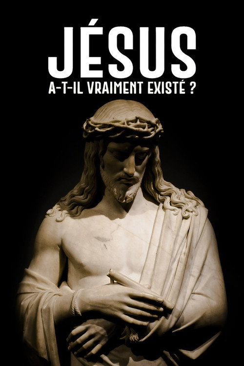Jésus a-t-il vraiment existé ? poster
