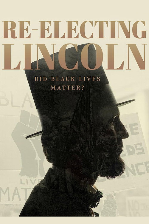 Re-Electing Lincoln poster