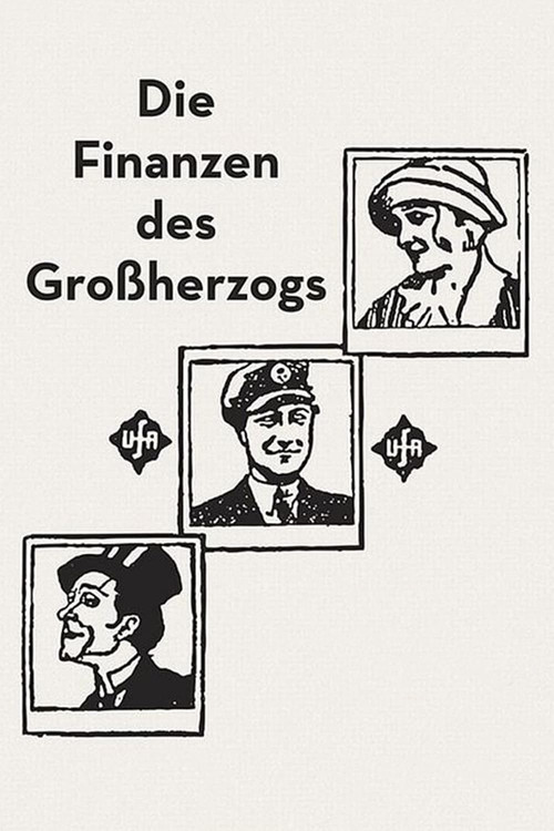 The Finances of the Grand Duke poster