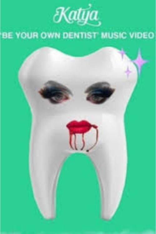 Be Your Own Dentist poster