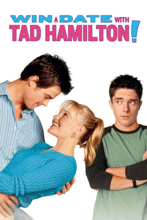 Win a Date with Tad Hamilton! poster