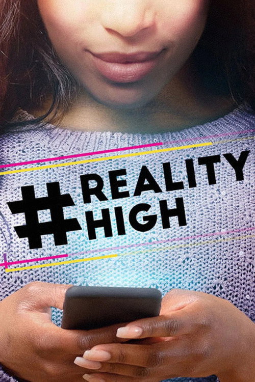 #realityhigh poster