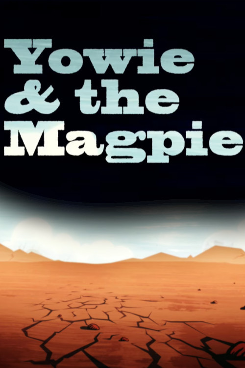 Yowie and the Magpie poster