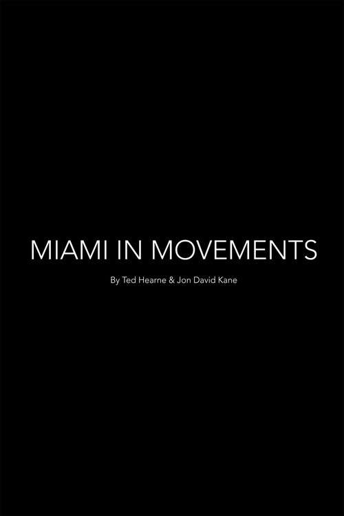 Miami In Movements poster