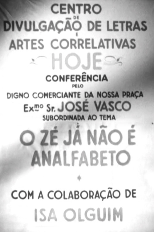 O Zé já não é Analfabeto poster