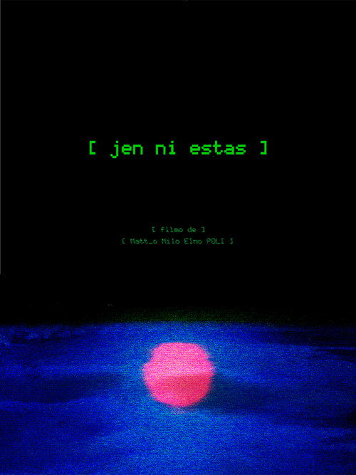 Jen Ni Estas poster