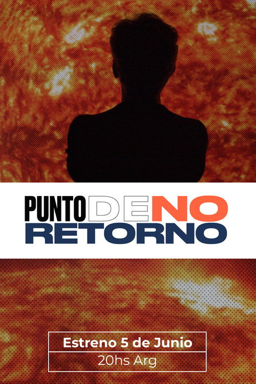 Punto De No Retorno poster