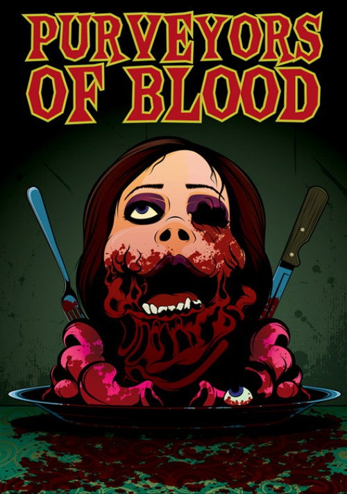 Purveyors Of Blood poster