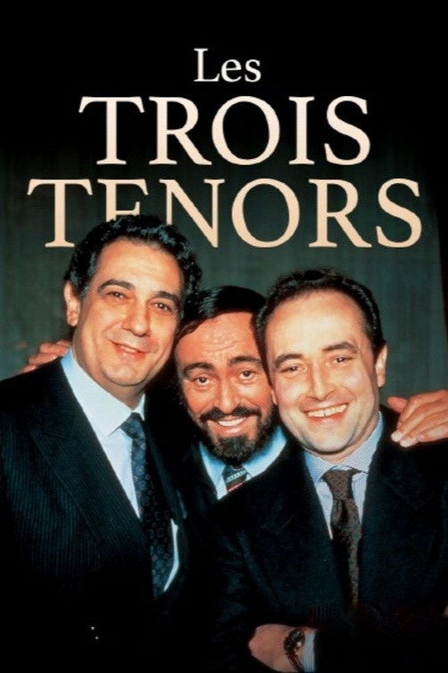 The Three Tenors - Birth of a Legend poster