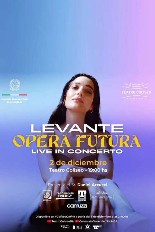 Levante: Opera Futura - Live In Concert poster
