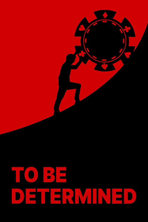 To Be Determined poster