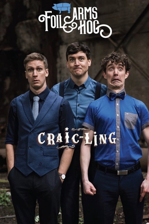 Foil Arms and Hog: Craicling poster