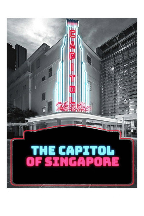 The Capitol of Singapore poster