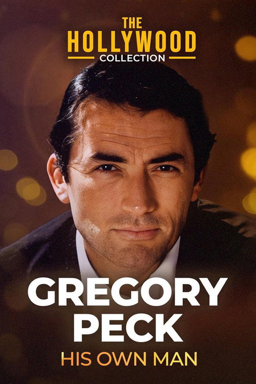 Gregory Peck: His Own Man poster