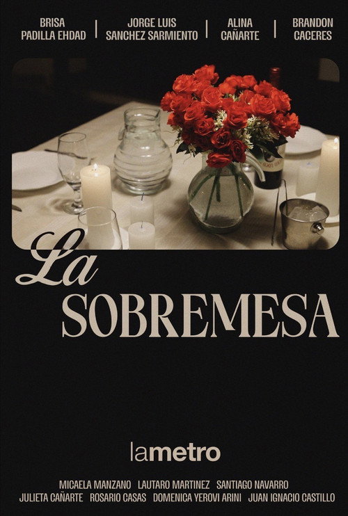 La Sobremesa poster