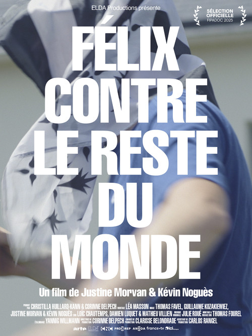 Félix contre le reste du monde poster