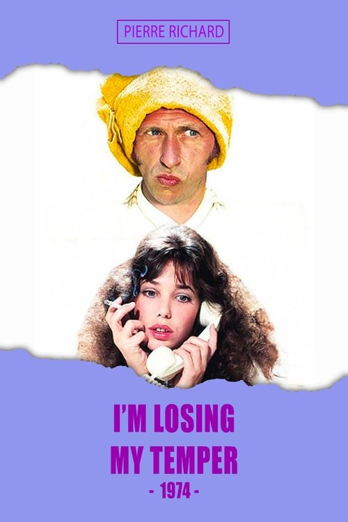 I'm Losing My Temper poster
