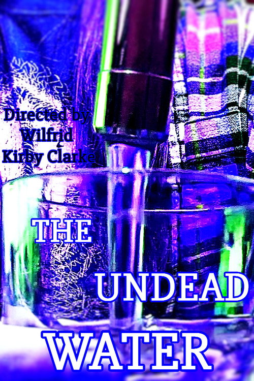 The Undead Water poster