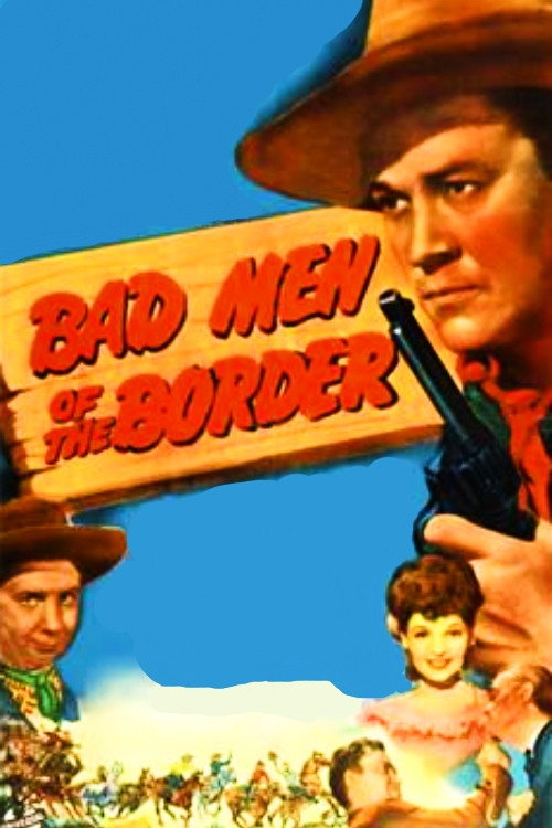 Bad Men of the Border poster