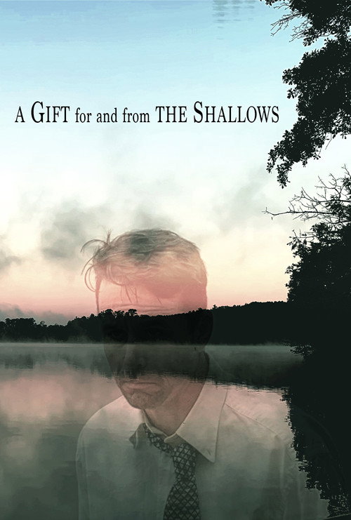 A Gift for and from the Shallows poster