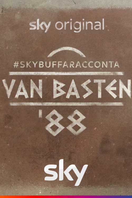 #SkyBuffaRacconta - van Basten ‘88 poster