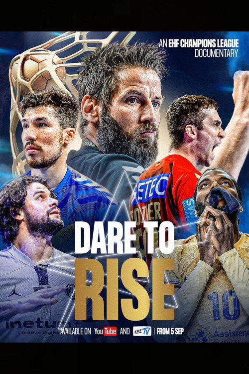 Dare To Rise: An EHF Champions League Documentary poster