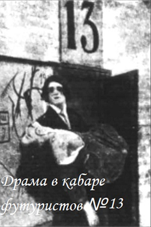 Drama in the Futurists' Cabaret No. 13 poster