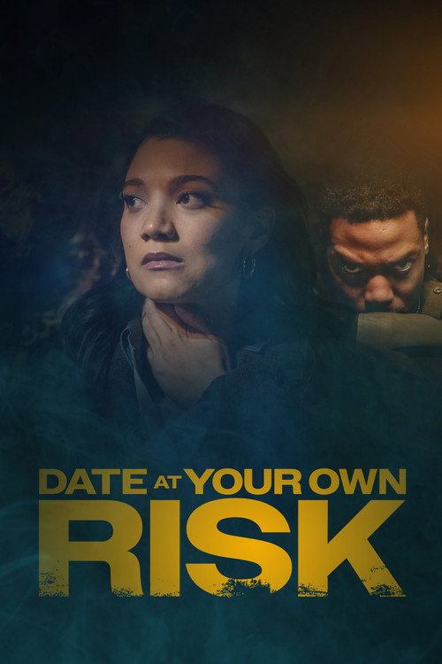 Date at Your Own Risk poster