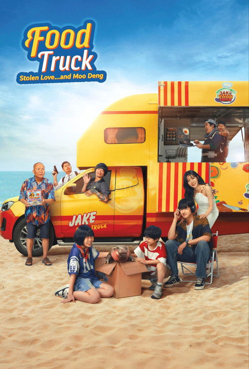 Food Truck: Stolen Love... and Moo Deng poster