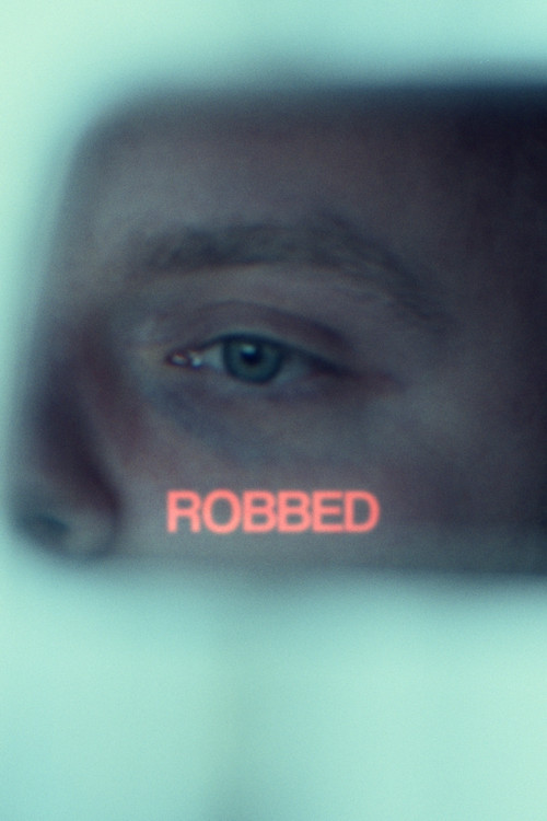 Robbed poster