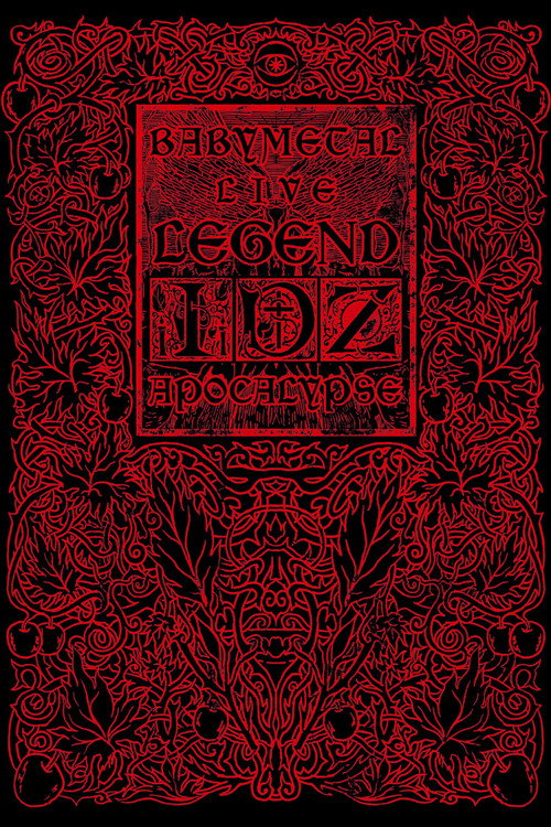 BABYMETAL LIVE~LEGEND I APOCALYPSE~ poster