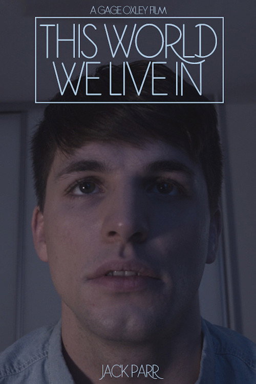 This World We Live In poster