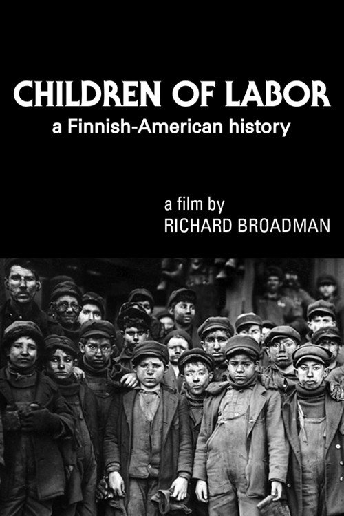 Children of Labor: A Finnish-American History poster