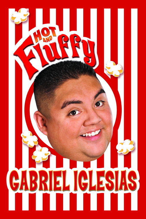 Gabriel Iglesias: Hot and Fluffy poster