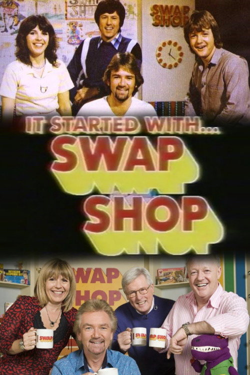 It Started with Swap Shop poster