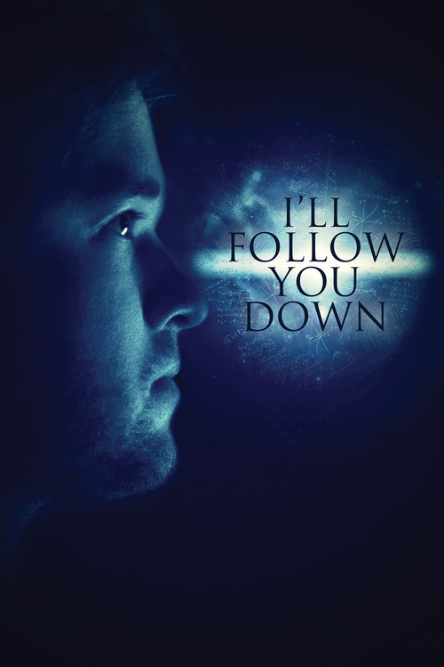 I'll Follow You Down poster