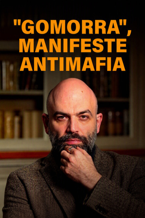 Gomorrah - An Anti-Mafia Manifesto poster