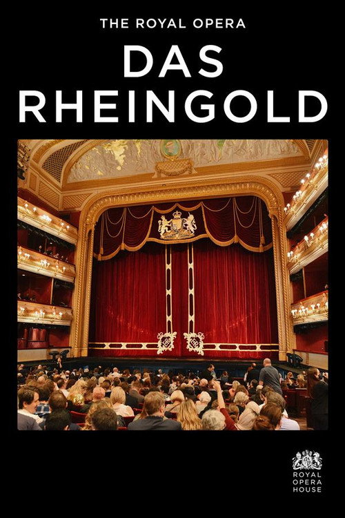 Wagner: Das Rheingold - Royal Opera House poster