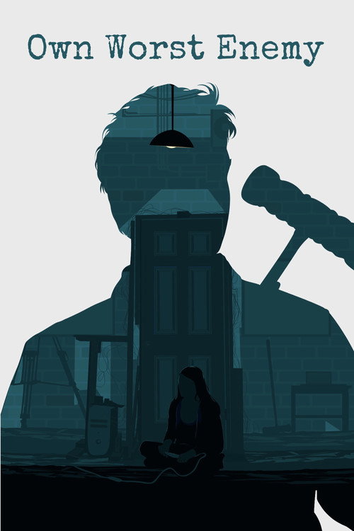 Own Worst Enemy poster