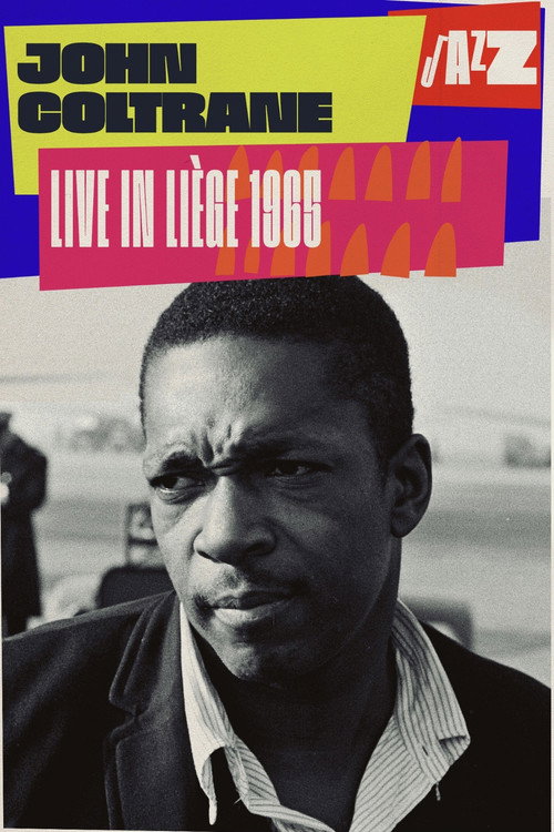 John Coltrane Quartet: Live in Liège poster